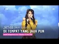 Download Lagu JKT48 - Di Tempat yang Jauh pun (Tooku ni Ite mo) (Lirik) | TwT 15 Mei 2025