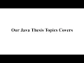 JAVA THESIS TOPICS JAVA PROJECTS TOPICS JAVA CODE THESIS TOPICS JAVA THESIS TOPICS TUTORIALS