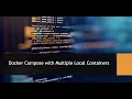 Containerize a node js application via Docker and Run multiple container via Docker-compose 04