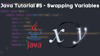 Java Tutorial - Swapping Variables
