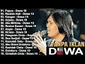 Download Lagu Dewa 19 (Full Album) + Lirik ~ Koleksi Lagu Terbaik Dewa 19 ~ Lagu Terpopuler Sepanjang Masa MP3