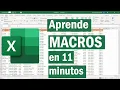 Learn Excel Macros in Less than 11 Minutes