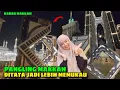 Download Lagu PANGLING !! PENATAAN KOTA MAKKAH JADI LEBIH MEMUKAU SEKARANG