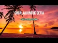 Download Lagu Krisdayanti ~ Cobalah Untuk Setia | Lirik Lagu