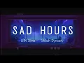 Download Lagu SAD  HOURS  -  LRN Slime, Shiloh Dynasty (Lyric Video) [Lofi] [More Chill]
