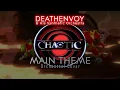 Download Lagu Chaotic Main Theme (Orchestral Cover)