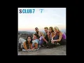 Download Lagu S Club 7 - Never Had A Dream Come True (HQ Audio)