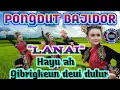 Download Lagu 💫PONGDUT BAJIDOR \