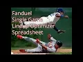 How to use our Single Game Lineup optimizer Spreadsheet for Fanduel