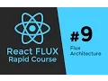 REACT FLUX TUTORIAL - React Flux Introduction Flux Stores