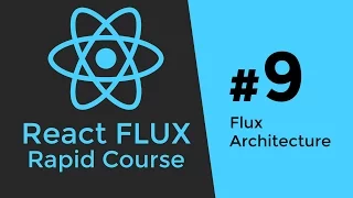 REACT FLUX TUTORIAL - React Flux Introduction Flux Stores