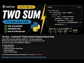 Two Sum LeetCode Problem Python Beginner Friendly Solution