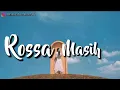 Download Lagu Rossa masih (Lirik)