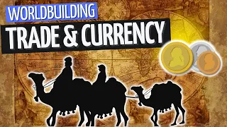 Fantasy Trade Routes and Money Why GOLD Is Standard Worldbuilding