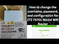 How to change the Hathway broadband username password for the ZTE F670L Model Wifi Router - 2024
