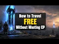 ESO How to Travel FREE Without Wasting CP on the Wanderer Passive