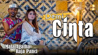 Download Mala Agatha feat Raja Panci - Demi Cinta (Official Music Video) MP3