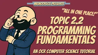 2 2 Programming Fundamentals Full Topic Revision OCR J277 9-1 Computer Science