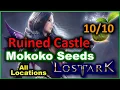 Ruined Castle Mokoko Seed Locations - Lost Ark