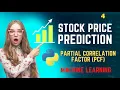 Stock price prediction using python Partial Correlation Factor Python Machine Learning