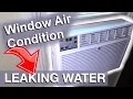 Leaking Window indoors How to fix water leaky Air Condition