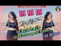 Lagu Lach Lach Lachkaixau patli kamar ge Maithili Dj Song Mix By DJ Suraj Chaudhary