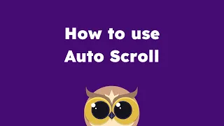 How to Use Helperbird s Auto Scroll