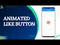 Animated Like Button with Saved Liked State Liked Count in Flutter with GetX Flutter GetX