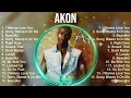 Download Lagu AKON MIX 2025 | Top 20 AKON Best Songs | Greatest Hits Full Album