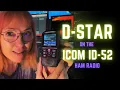WAT IS D-STAR op de ICOM ID-52?