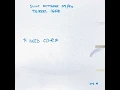 Good Morning, Captain (Original Alternate “Dry” Mixes from 1990)