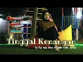 Dj Tinggal Kenangan(New Version)_Bass Jaranan By 69 Project Ft Bossaki Channel•Dj Pop Indo
