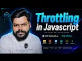 Throttling in Javascript Explained Hindi Most asked interview questions