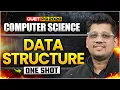 CUET PG 2026 Computer Science Data Structures One Shot