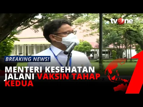 Menteri Kesehatan Budi Gunadi Jalani Vaksin Covid-19 Tahap Kedua | tvOne