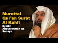 Download Lagu Murottal Qur'an Surat Al Kahfi Syeikh Sudais