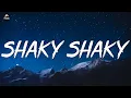 🎵 Daddy Yankee - Shaky Shaky (Letra/Lyrics)
