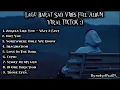 Download Lagu LAGU BARAT SAD VIBES FULL ALBUM VIRALL TIKTOK:)