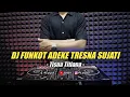 Download Lagu DJ ADEKE TRESNA SUJATI - TISNA TITIANA