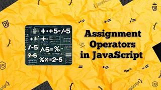 JavaScript Assignment Operators Beginner-Friendly Guide