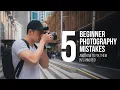 Don t Make These 5 Beginner Photography Mistakes