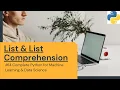 Lists List Comprehension Python For Machine Learning Data Science