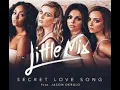 Download Lagu Little Mix- Secret Love Song (DJ CHELLO RMX)