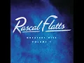 Download Lagu Life Is A Highway (Remastered) - Rascal Flatts