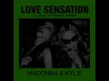 Madonna & Kylie - Love Sensation [DJ Edson Afterhours Festival Extended Remix]