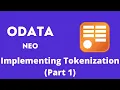 OXT013 Implementing OData Tokenization Part 1