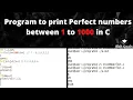 Program to print Perfect numbers between 1 to 1000 in C Tamil