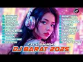 Lagu DJ COMPILATION BARAT VIRAL 2025 🔥 FULL ALBUM NONSTOP 🎵 DJ TIKTOK TERBARU EDM REMIX DANCE
