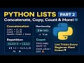 Python List Operations Part 2 - Combine Check Copy
