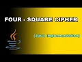 Four Square Cipher Java Implementation